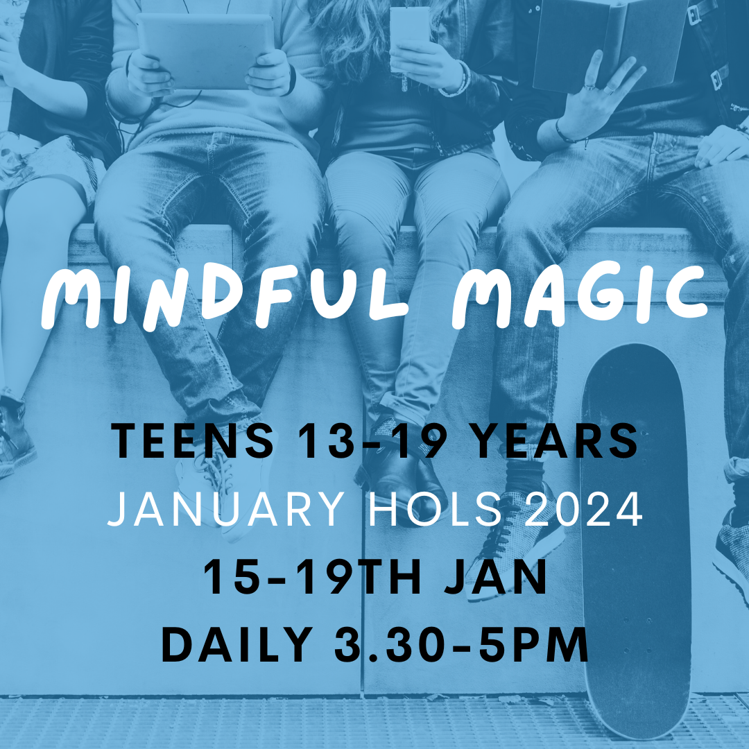 Mindful Magic Program For Teens - January 15-19th 2024