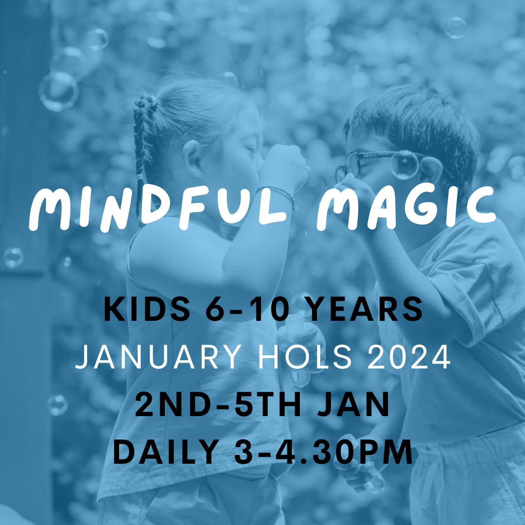 Mindful Magic Program For Kids - January 2nd-5th 2024