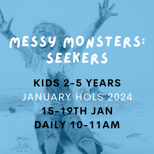 Messy Monsers: Sensory Seekers- January 15-19th 2024