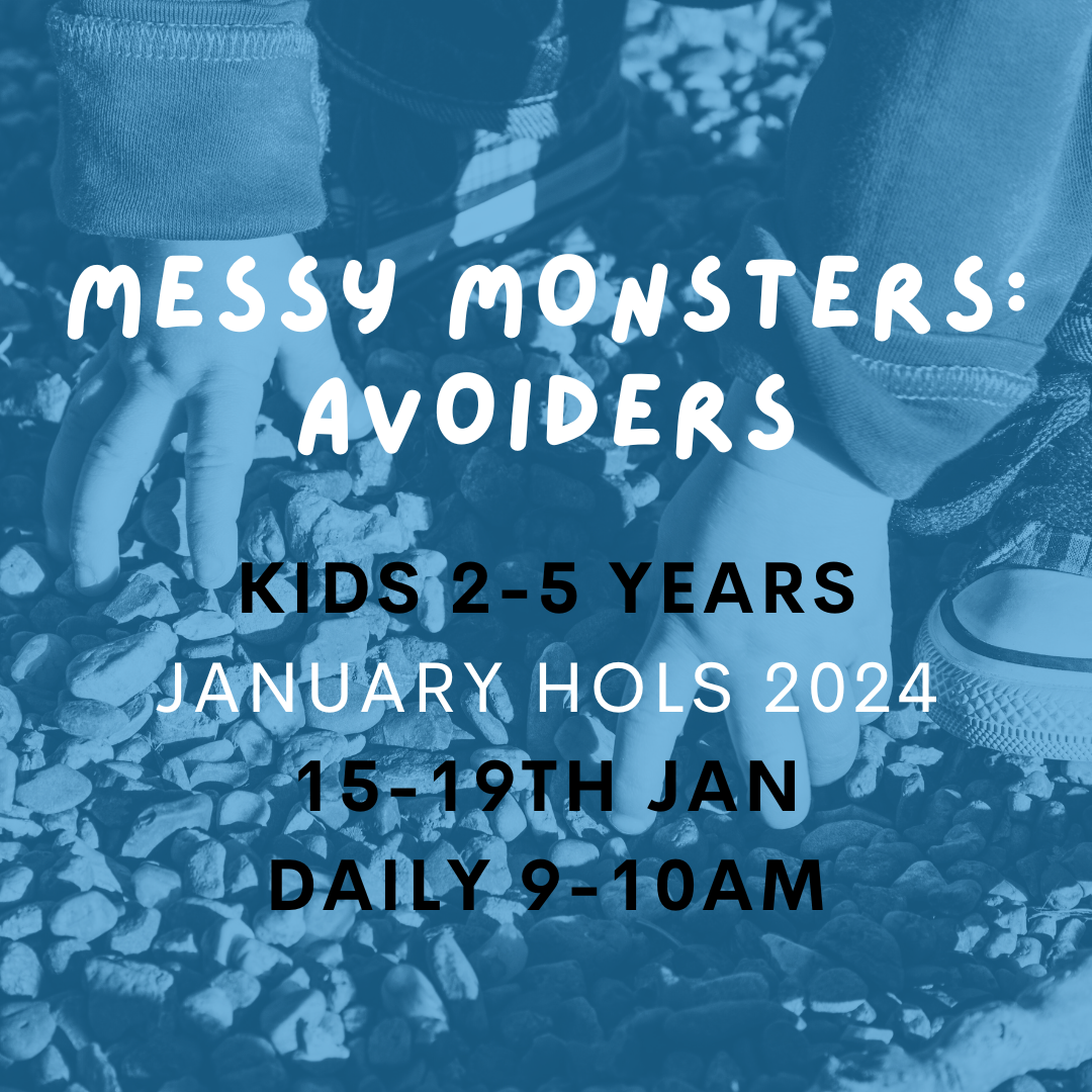 Messy Monsers: Sensory Avoiders - January 15-19th 2024